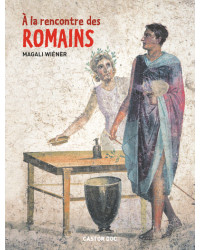 A la rencontre des romains