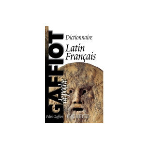 Gaffiot de poche - Dictionnaire Latin/Français